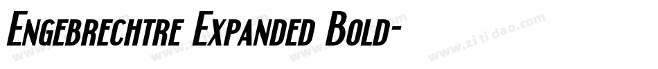 Engebrechtre Expanded Bold字体转换